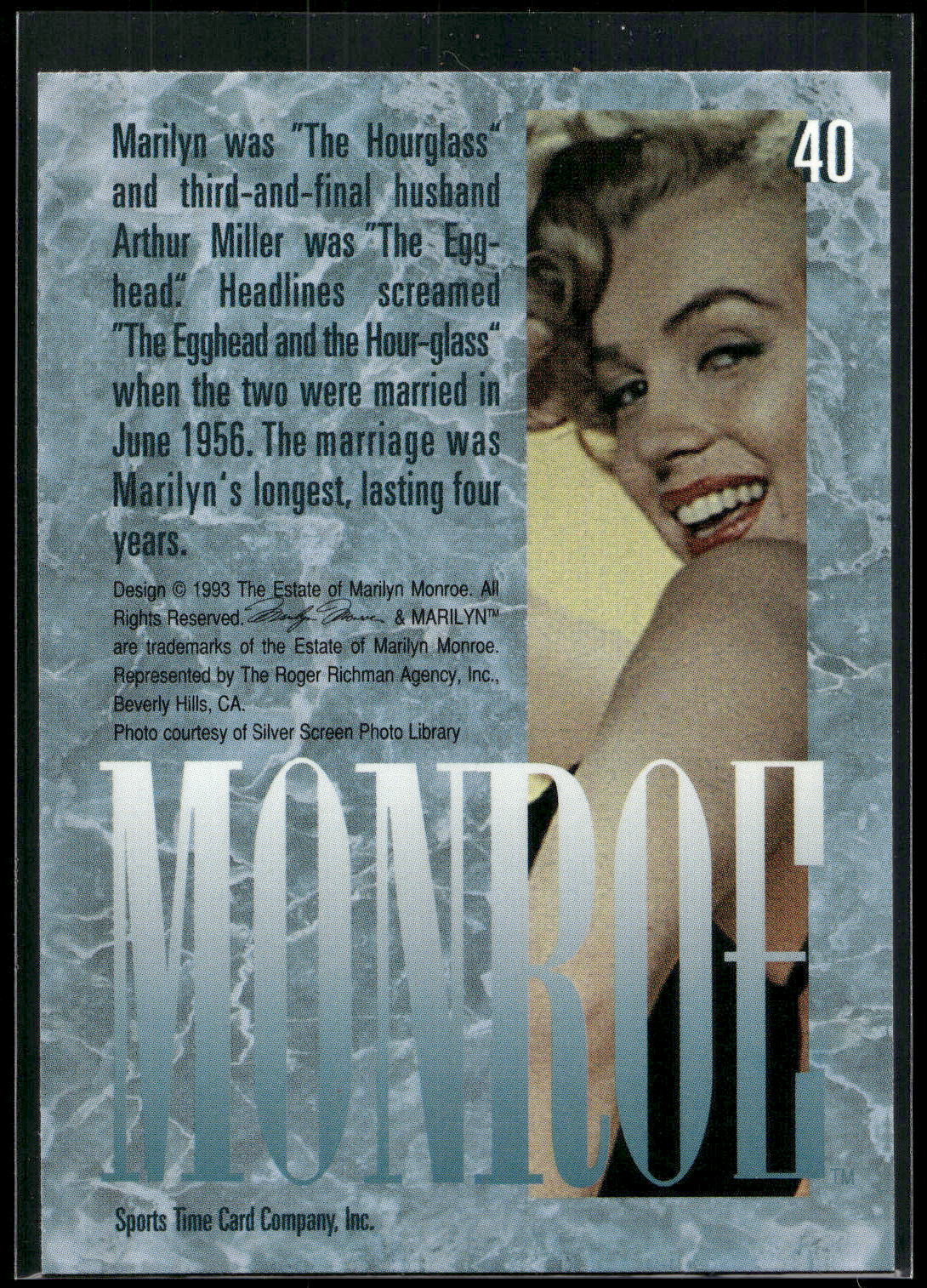 1993 Sports Time Marilyn Monroe #40 Marilyn was "The Hourglass" and third-and-fi