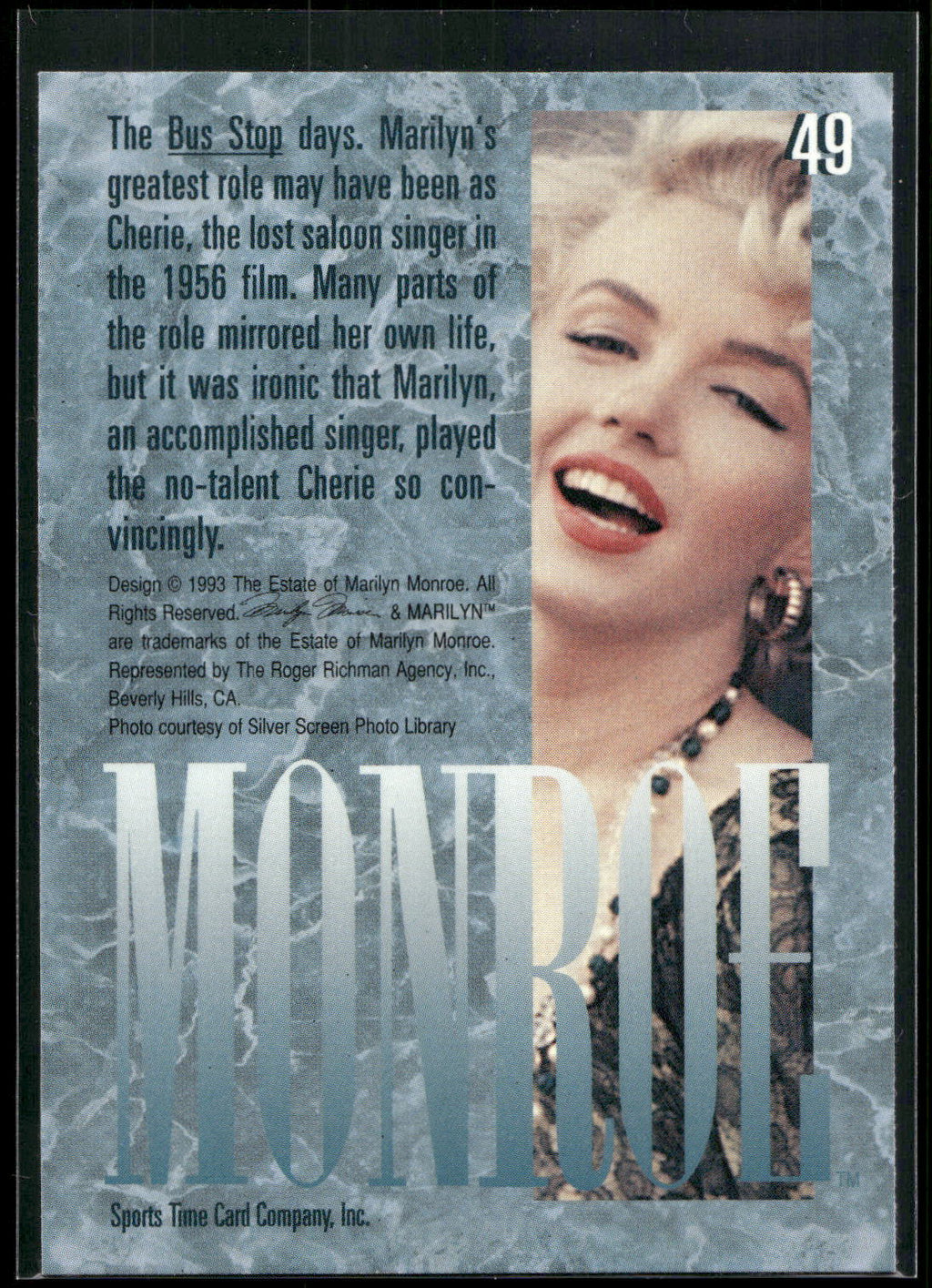 1993 Sports Time Marilyn Monroe #49 The Bus Stop days. Marilyn's greatest role m