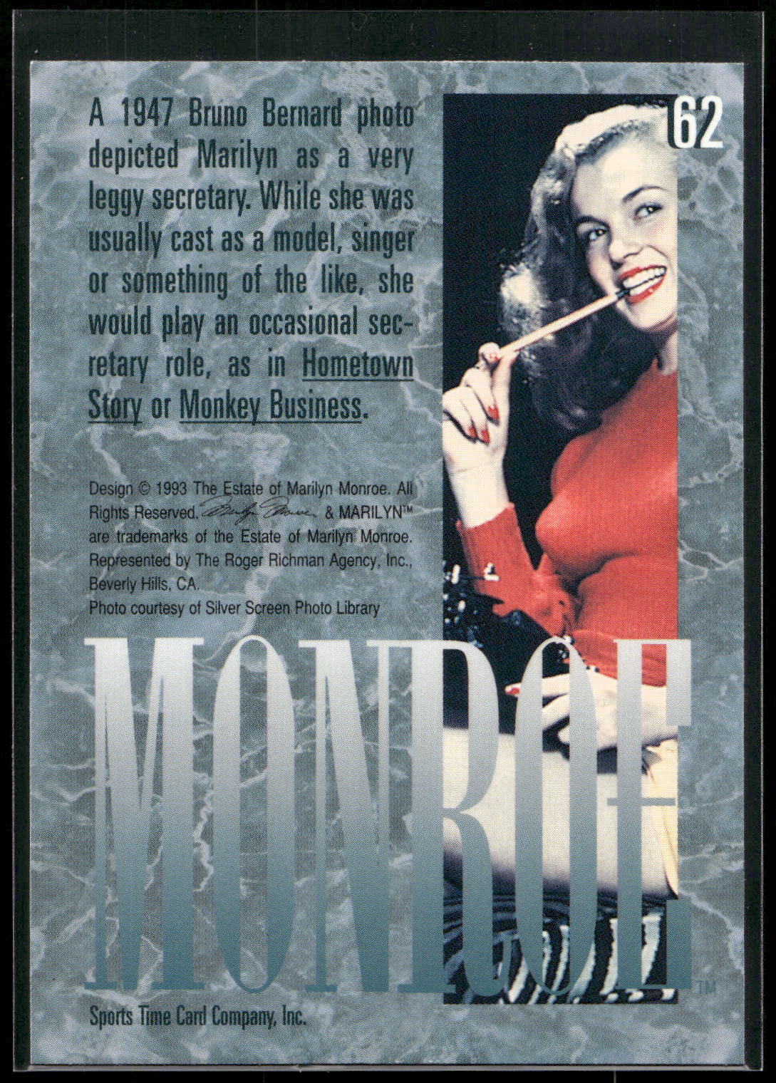 1993 Sports Time Marilyn Monroe #62 A 1947 Bruno Bernard photo depicted Marilyn