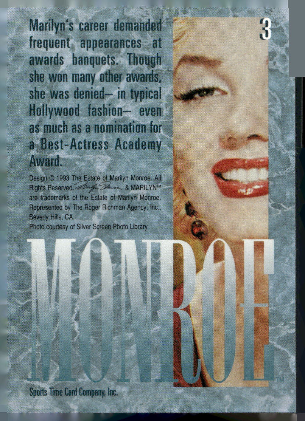 1993 Sports Time Marilyn Monroe #3 Marilyn's career demanded frequent appearanc