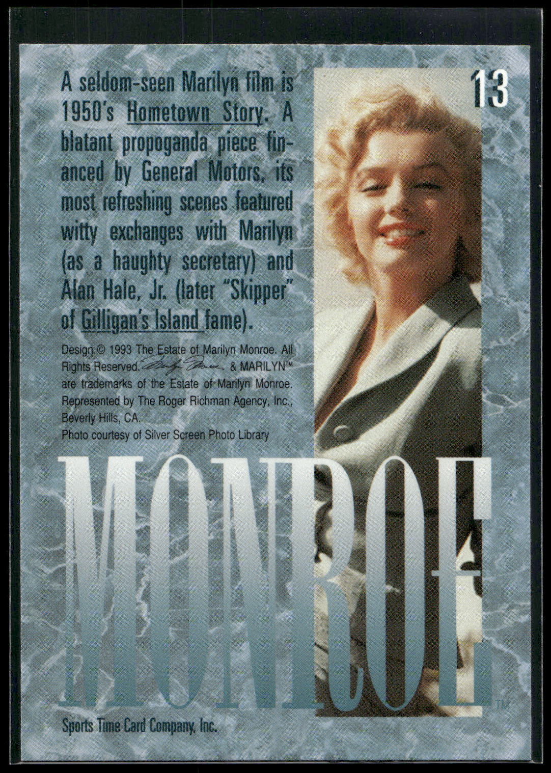1993 Sports Time Marilyn Monroe #13 A seldom-seen Marilyn film is 1950's Hometow