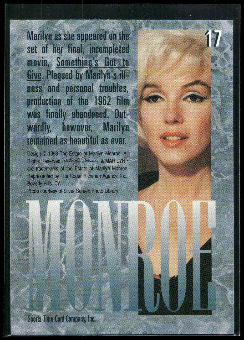 1993 Sports Time Marilyn Monroe #17 Marilyn as she appeared on the set of her fi