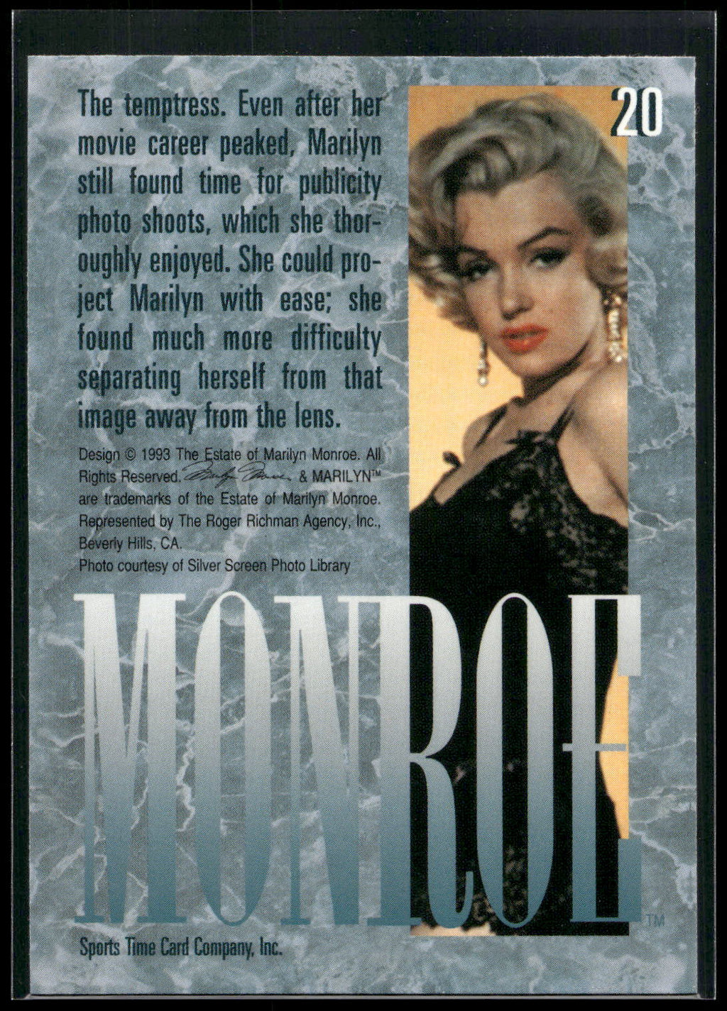 1993 Sports Time Marilyn Monroe #20 The temptress. Even after her movie career p
