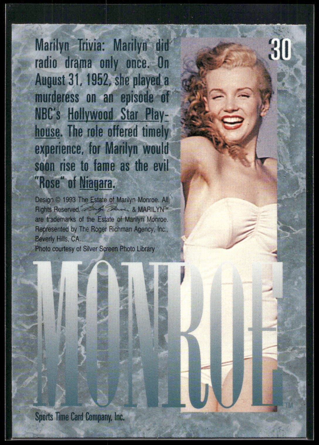 1993 Sports Time Marilyn Monroe #30 Marilyn did radio drama only once. On August