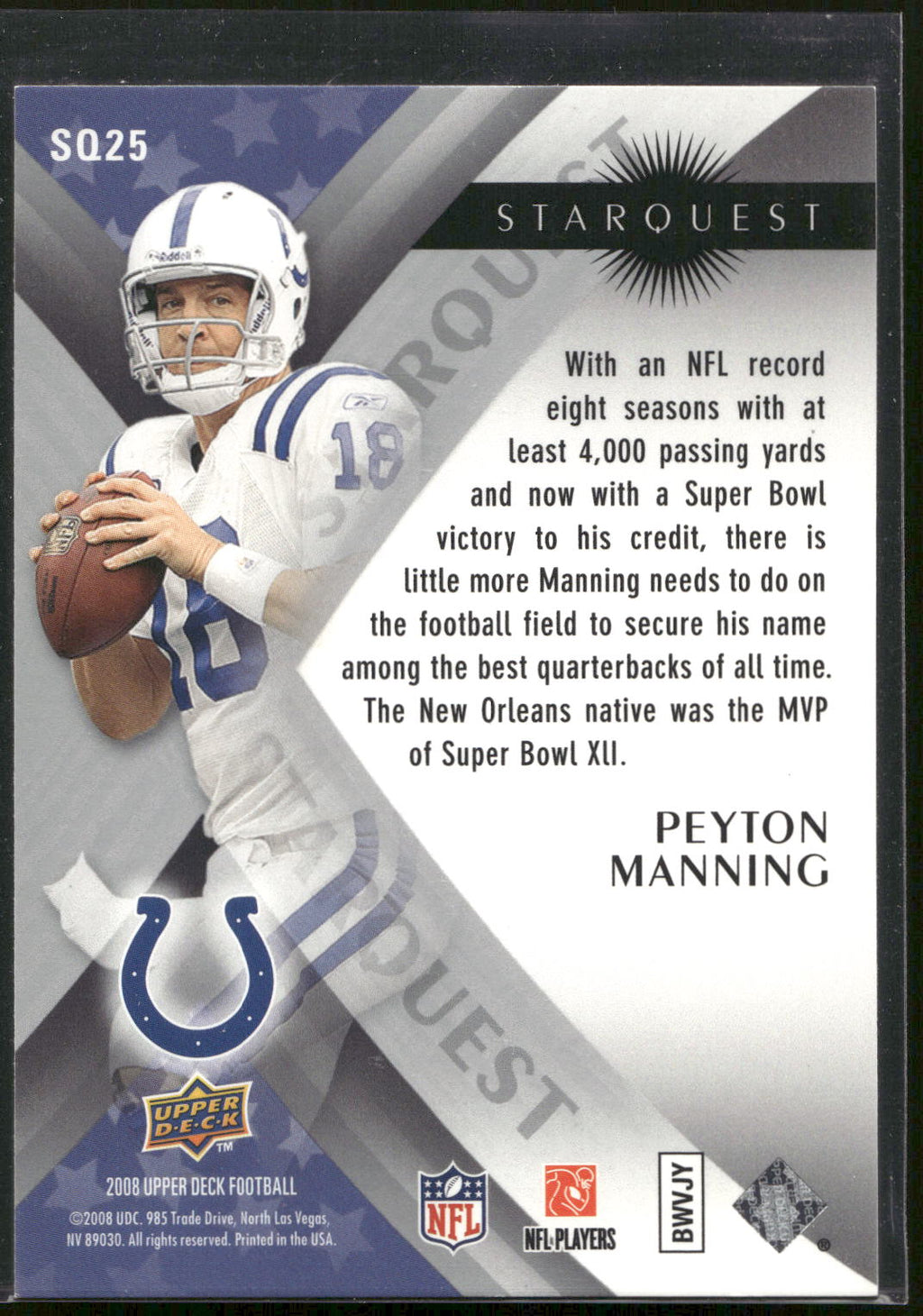 2008 Upper Deck #SQ25 Peyton Manning StarQuest Silver Board