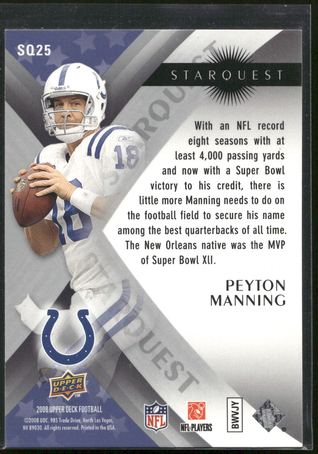 2008 Upper Deck #SQ25 Peyton Manning StarQuest Silver Board