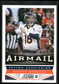2013 Score #230 Peyton Manning