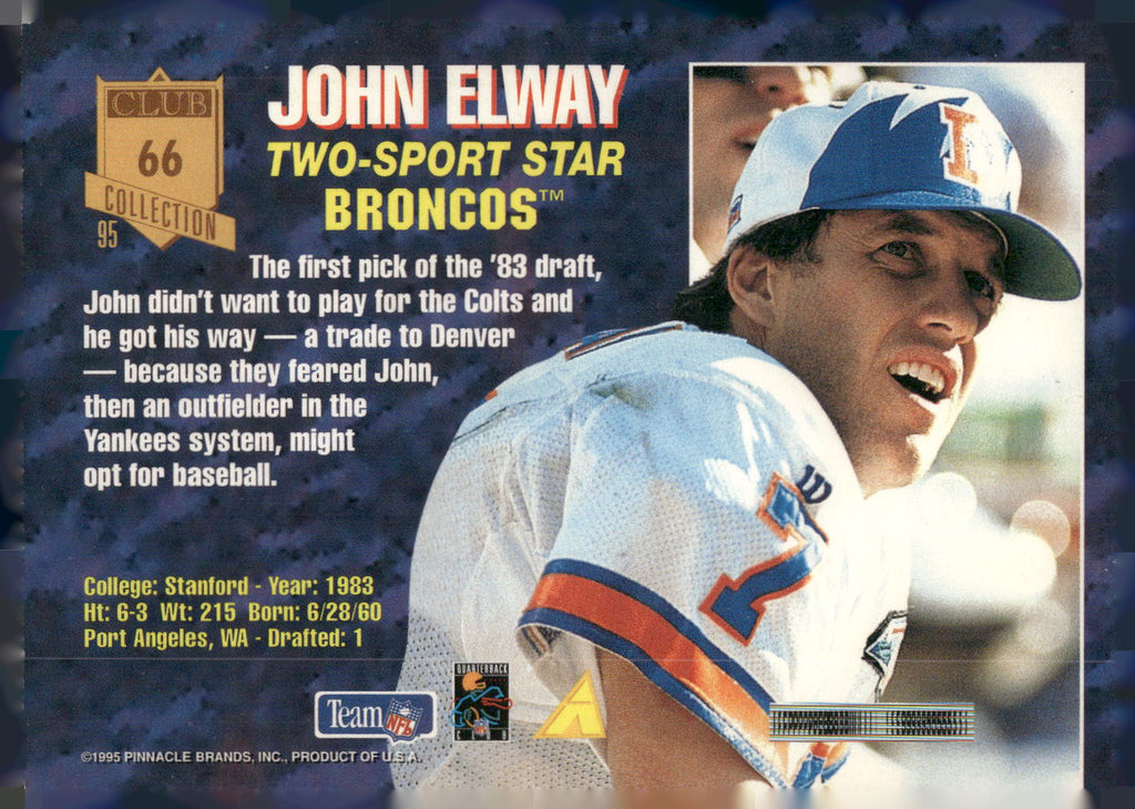 1995 Pinnacle Club Collection #66 John Elway