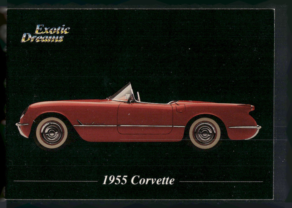 1992 All Sports Marketing Exotic Dreams #68 1955 Corvette