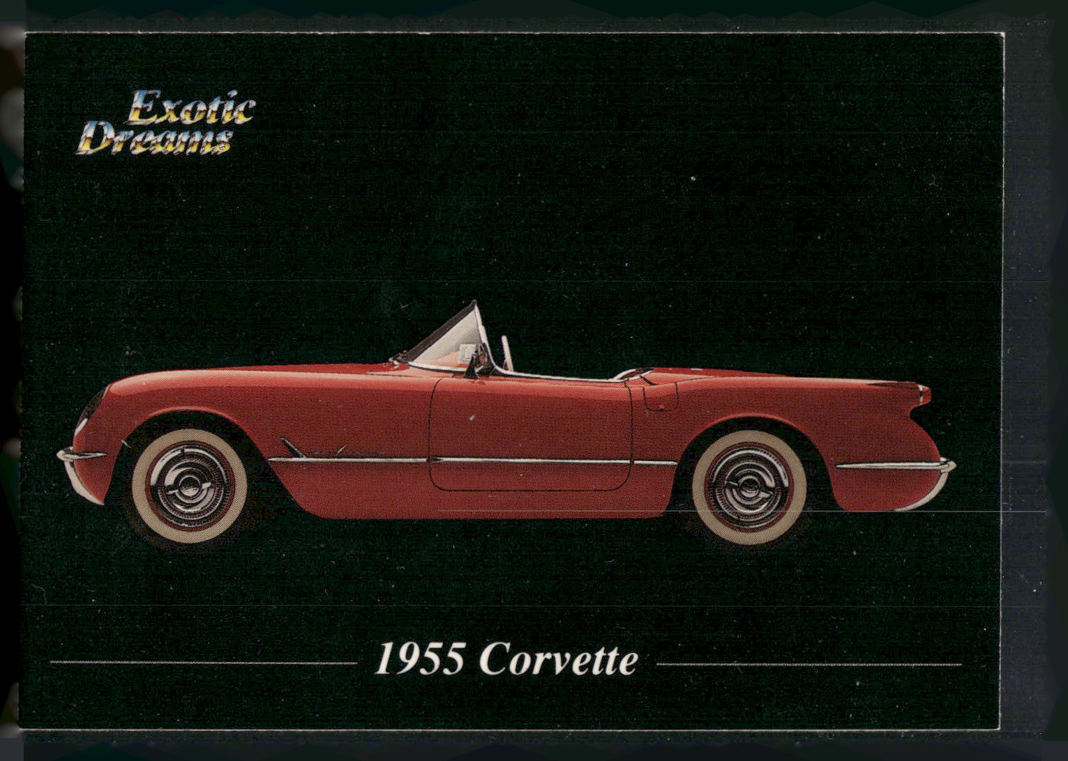 1992 All Sports Marketing Exotic Dreams #68 1955 Corvette