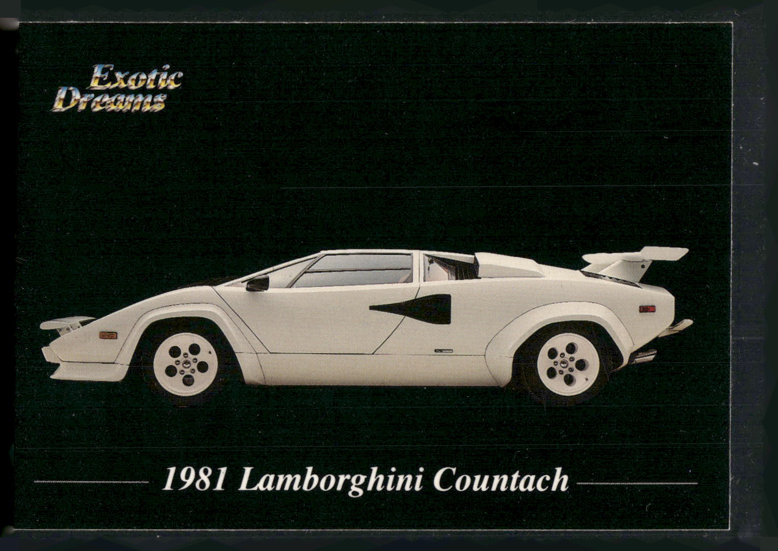 1992 All Sports Marketing Exotic Dreams #74 1981 Lamborghini Countach