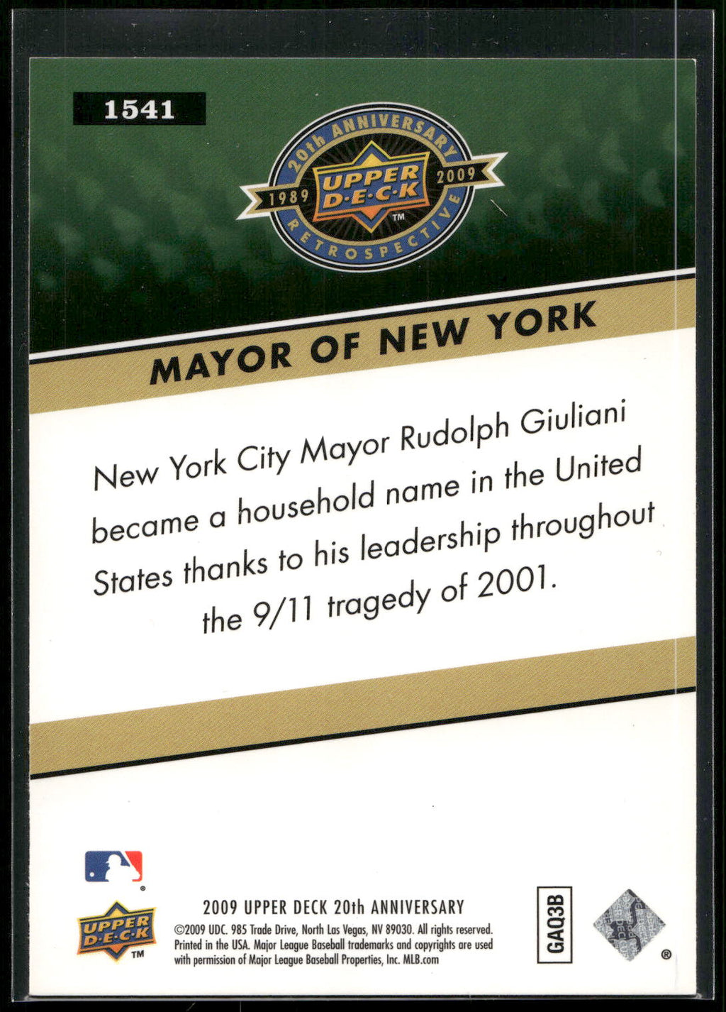 2009 Upper Deck 20th Anniversary #1541 Mayor of New York