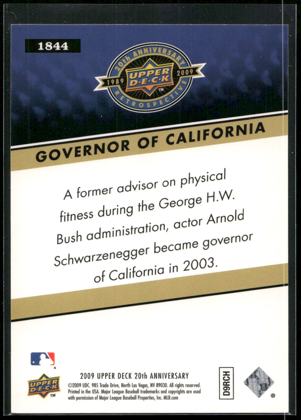 2009 Upper Deck 20th Anniversary #1844 Governor of California