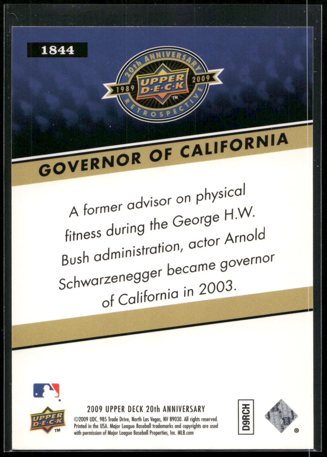 2009 Upper Deck 20th Anniversary #1844 Governor of California