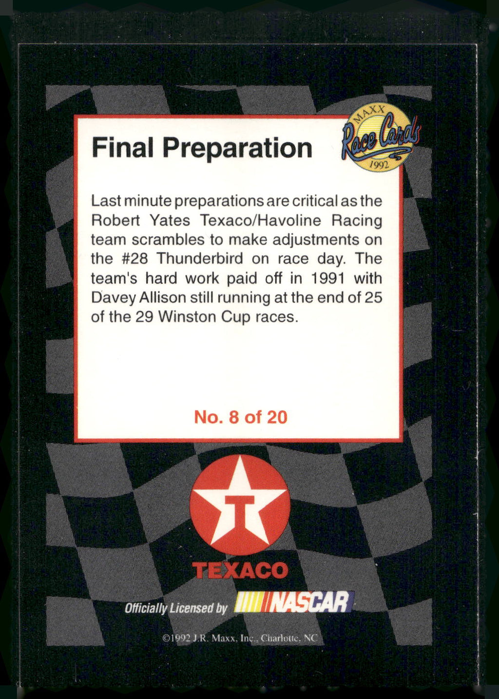 1992 Maxx Texaco Davey Allison #8 Final Preparation