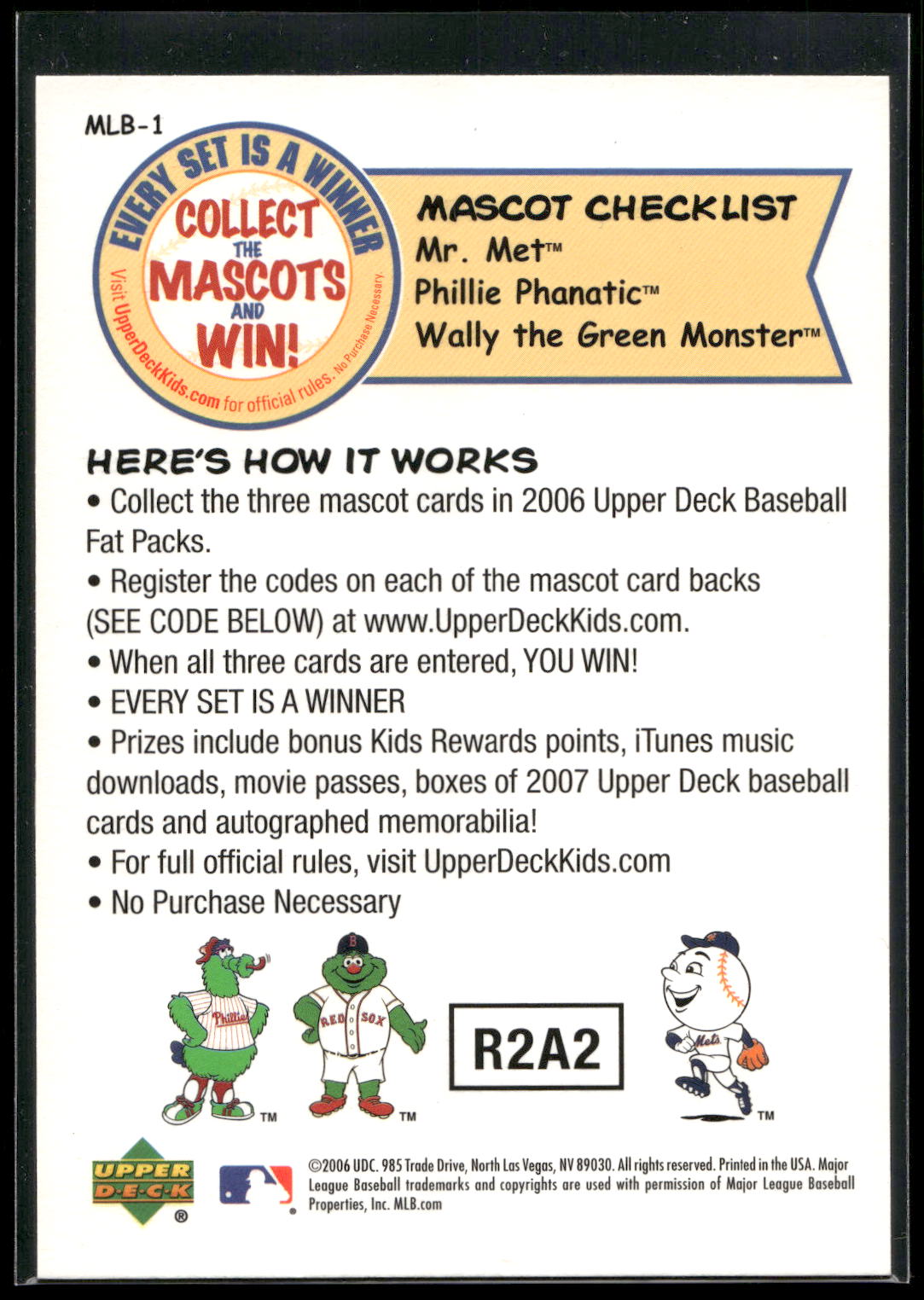 2006 Upper Deck #MLB-1 Wally the Green Monster Collect the Mascots and Win