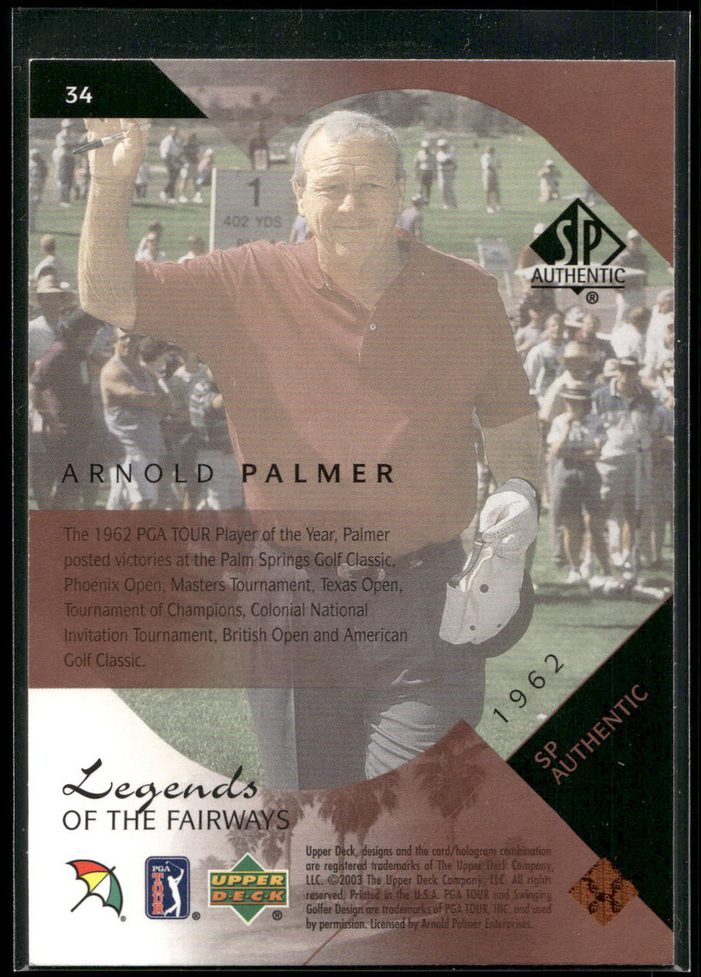 2003 SP Authentic #34 Arnold Palmer