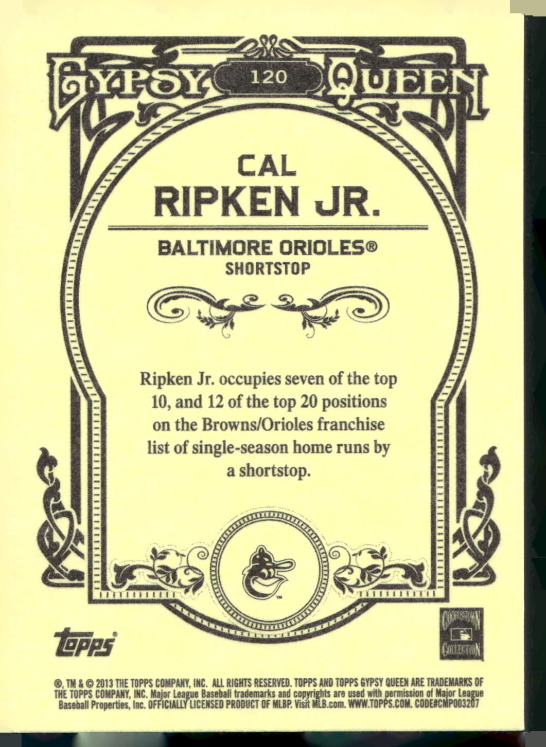 2013 Topps Gypsy Queen #120 Cal Ripken Jr.