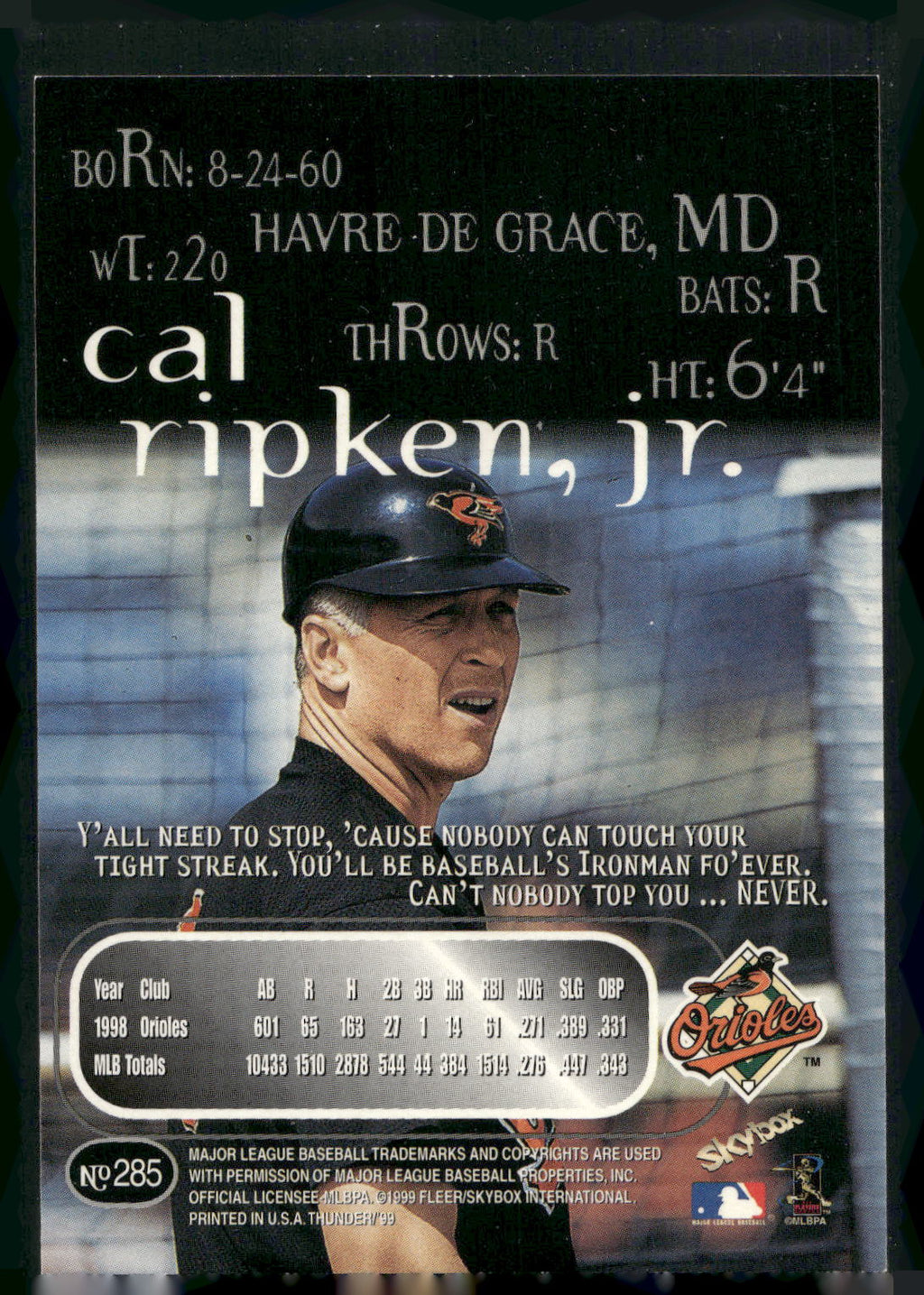 1999 SkyBox Thunder #285 Cal Ripken, Jr.
