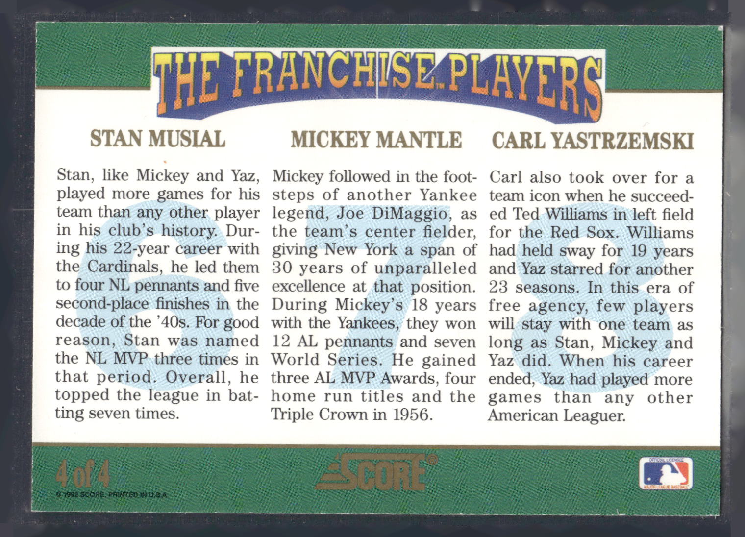1992 Score #4 Stan Musial / Mickey Mantle / Carl Yastrzemski The Franchise