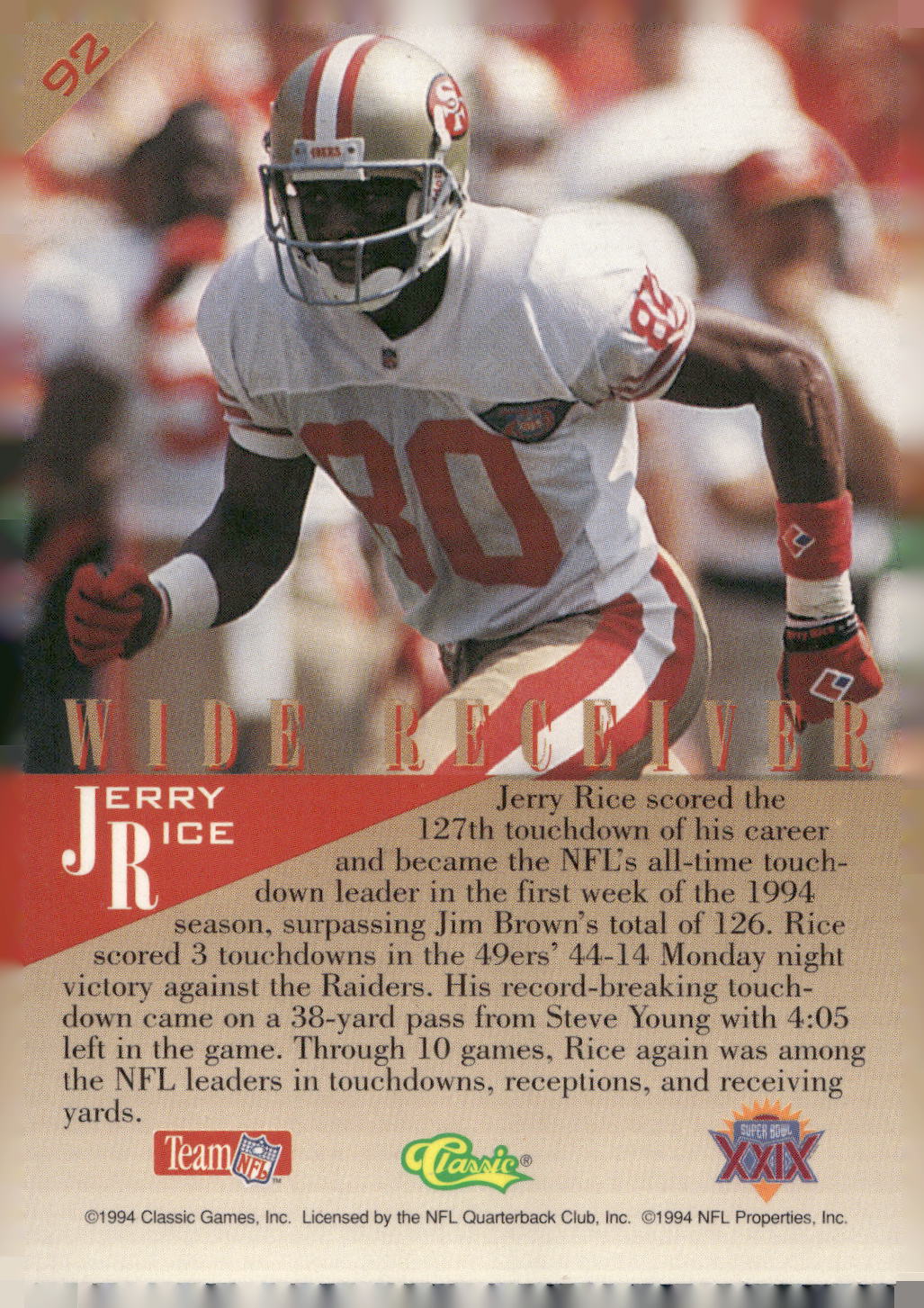 1995 Classic NFL Experience #92 Jerry Rice