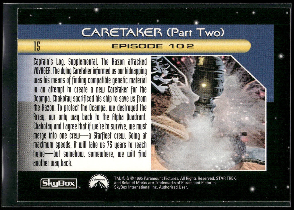 1995 SkyBox Star Trek: Voyager Season One Series Two #15 Caretaker (Part Two)