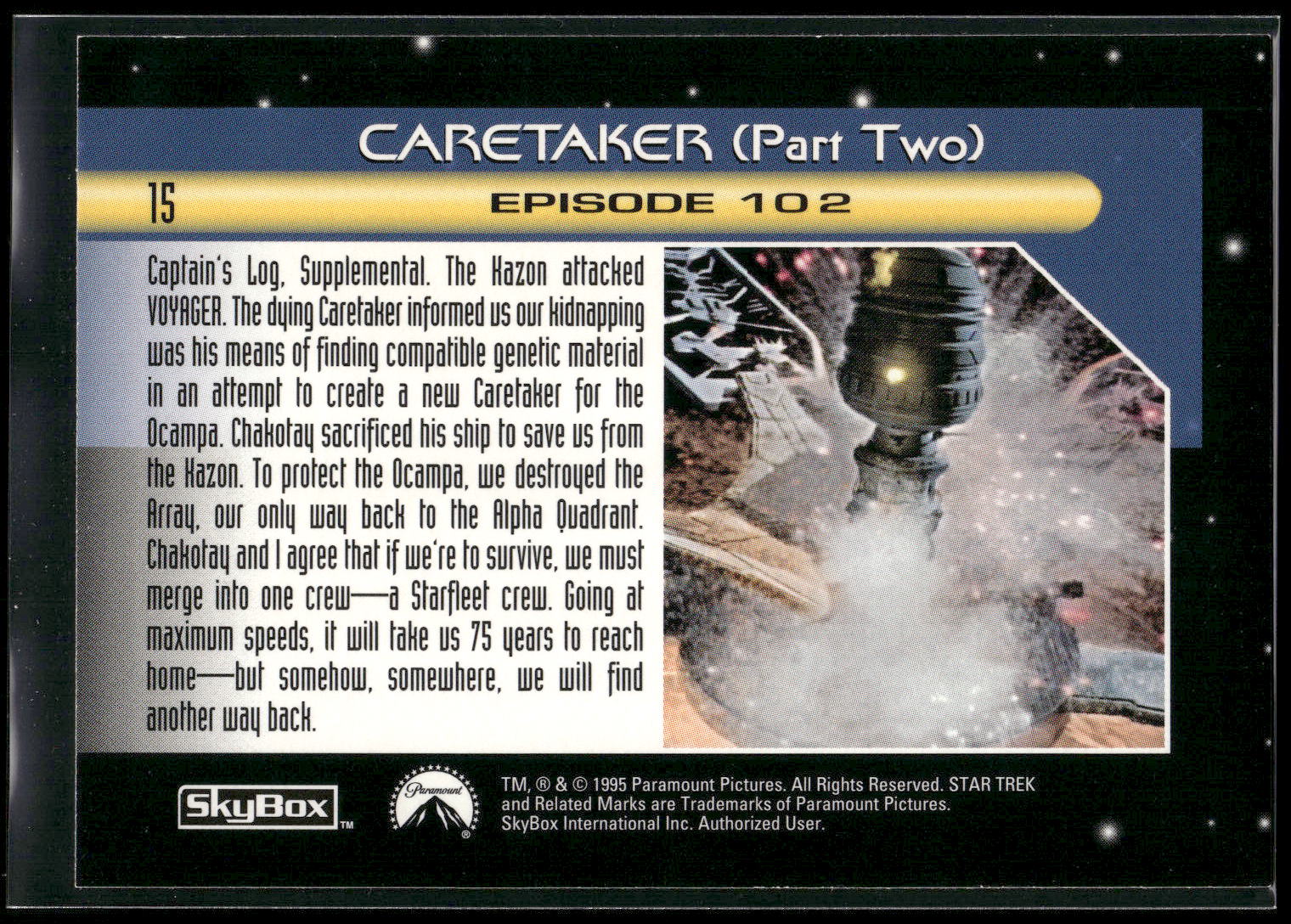 1995 SkyBox Star Trek: Voyager Season One Series Two #15 Caretaker (Part Two)
