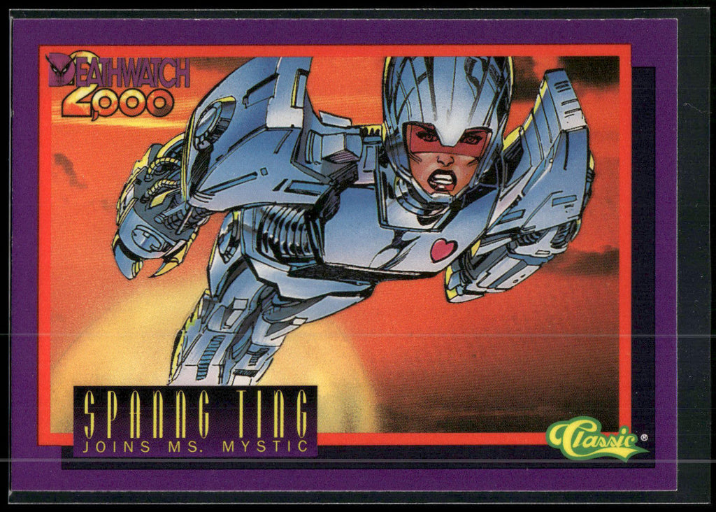 1993 Classic Deathwatch 2000 #56 Spanng Ting Joins Ms. Mystic