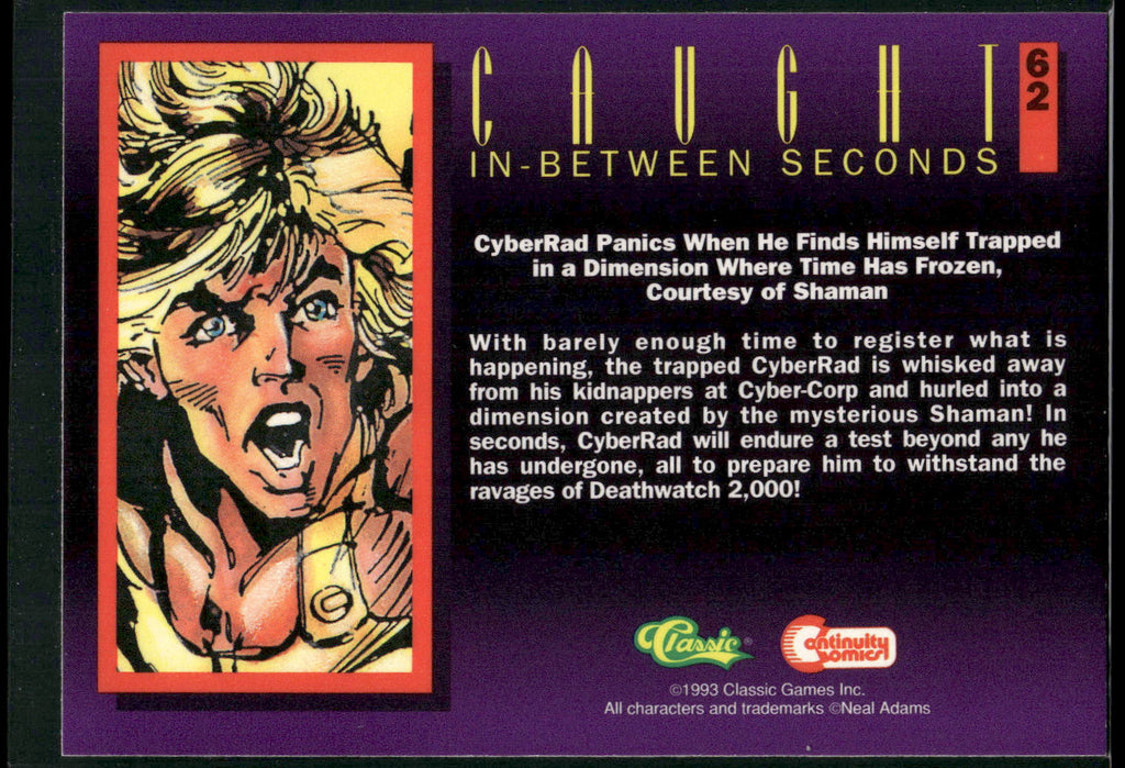 1993 Classic Deathwatch 2000 #62 Caught in-between Seconds
