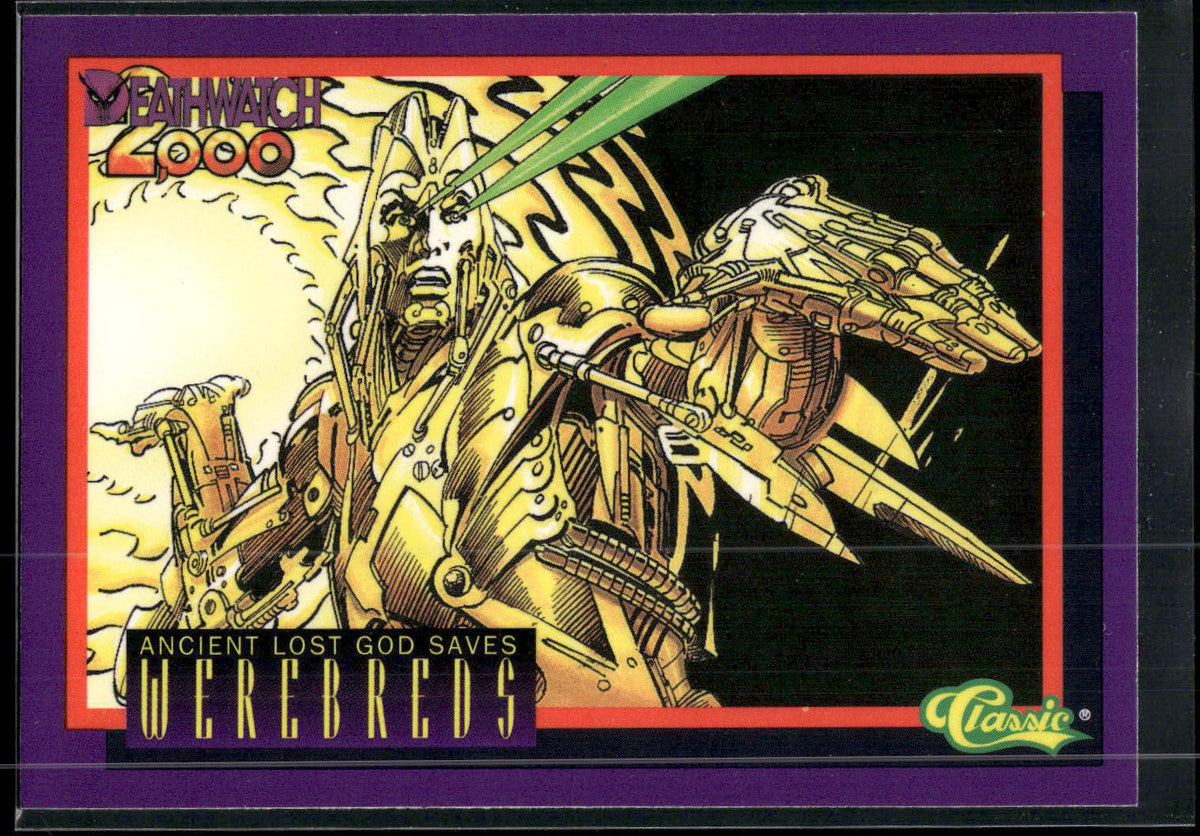 1993 Classic Deathwatch 2000 #15 Ancient Lost God Saves Werebreds