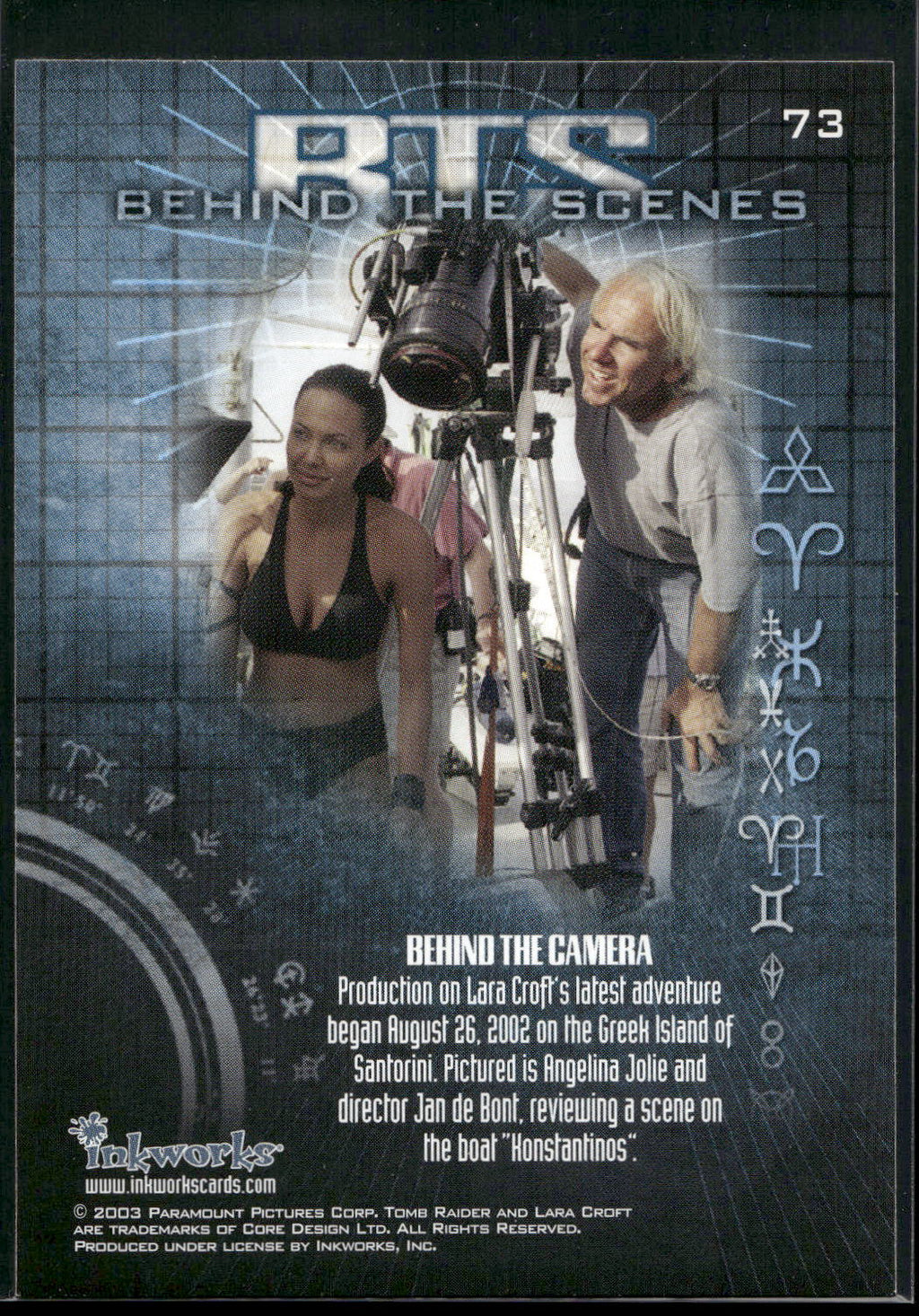 2003 Inkworks Tomb Raider: The Cradle of Life #73 Behind the Camera