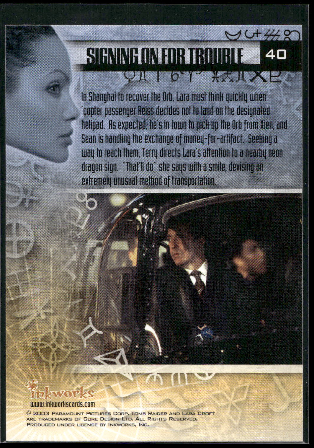 2003 Inkworks Tomb Raider: The Cradle of Life #40 Signing On for Trouble