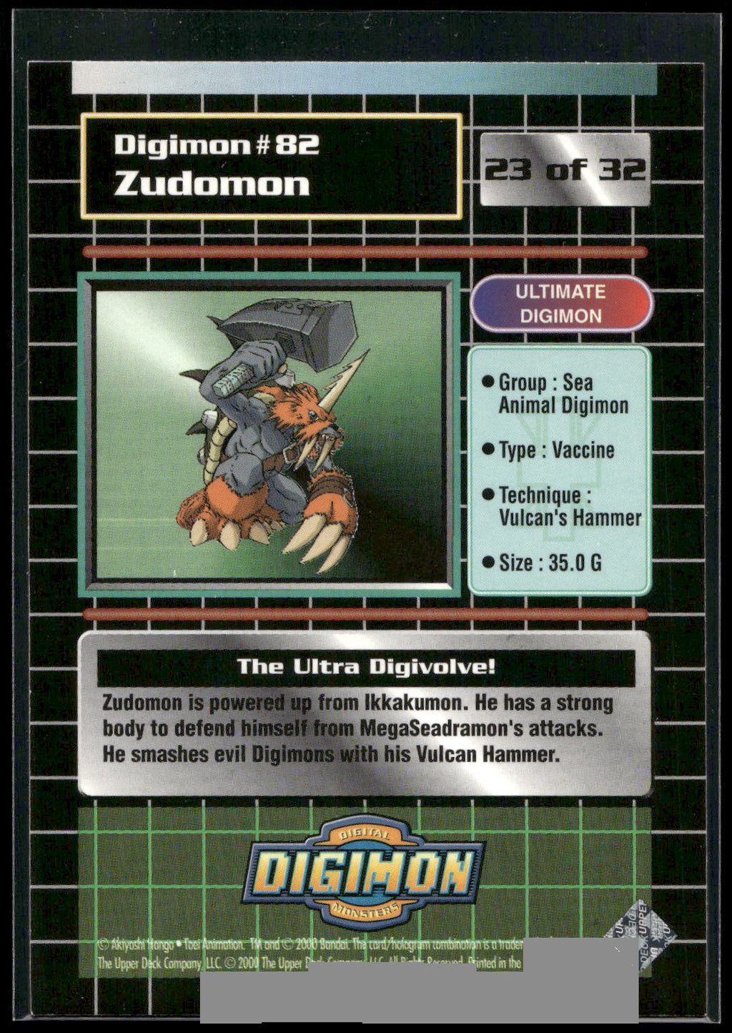 2000 Upper Deck Digimon Series 2 #23of32 82 Zudomon