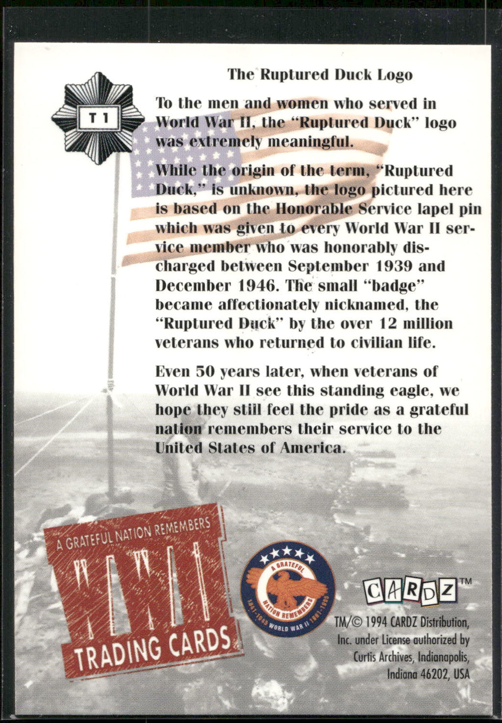 1994 Cardz World War II #T1 "The Raptured Duck" Logo Tekchrome