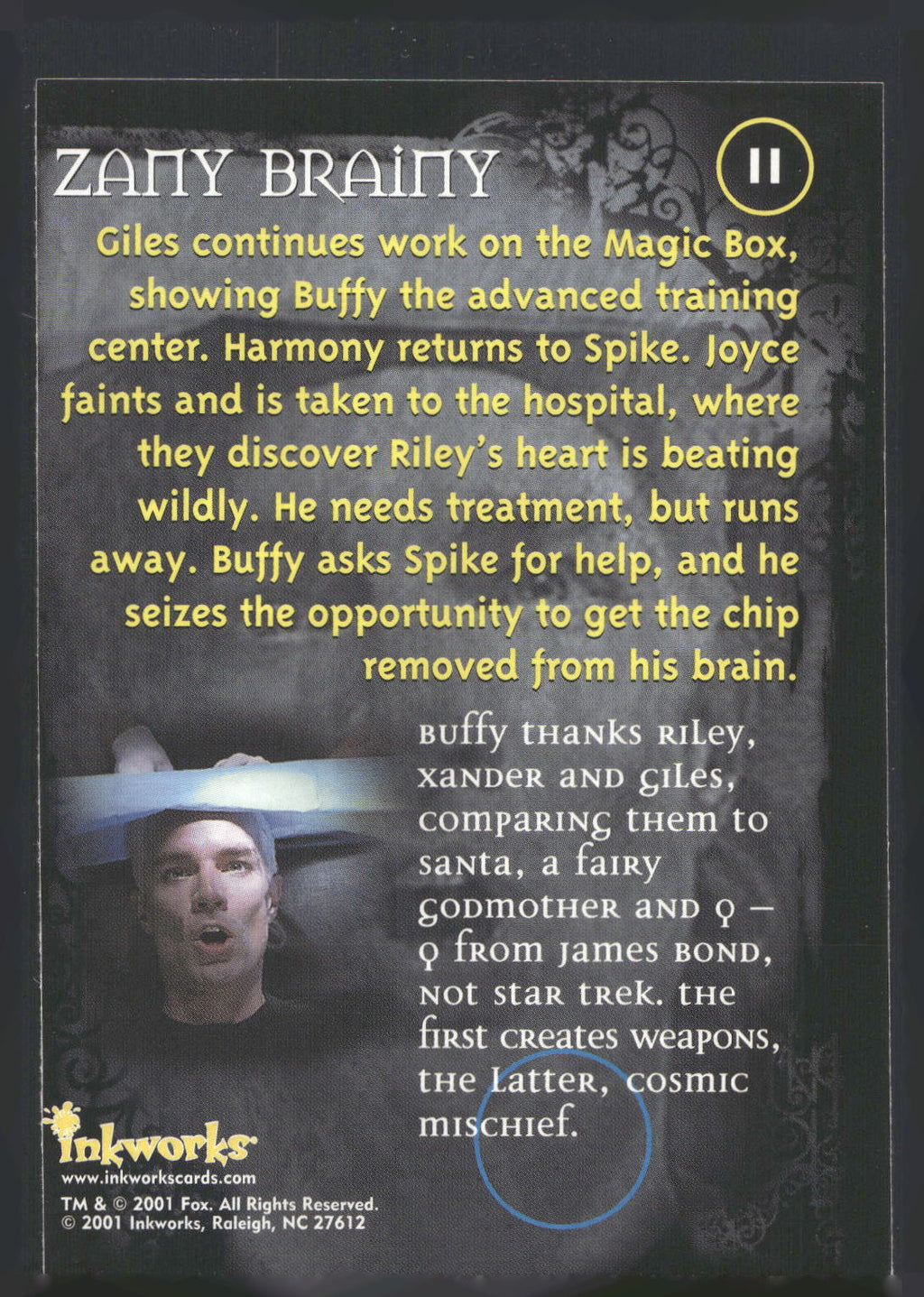 2001 Inkworks Buffy the Vampire Slayer Season 5 #11 Zany Brainy