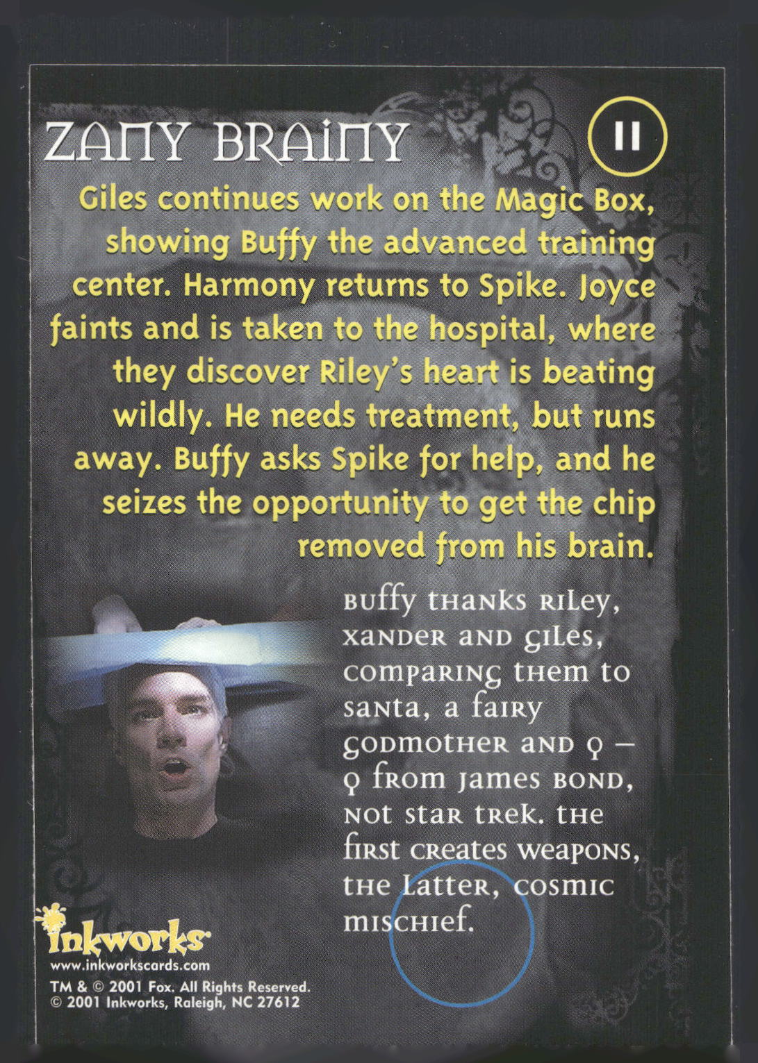 2001 Inkworks Buffy the Vampire Slayer Season 5 #11 Zany Brainy