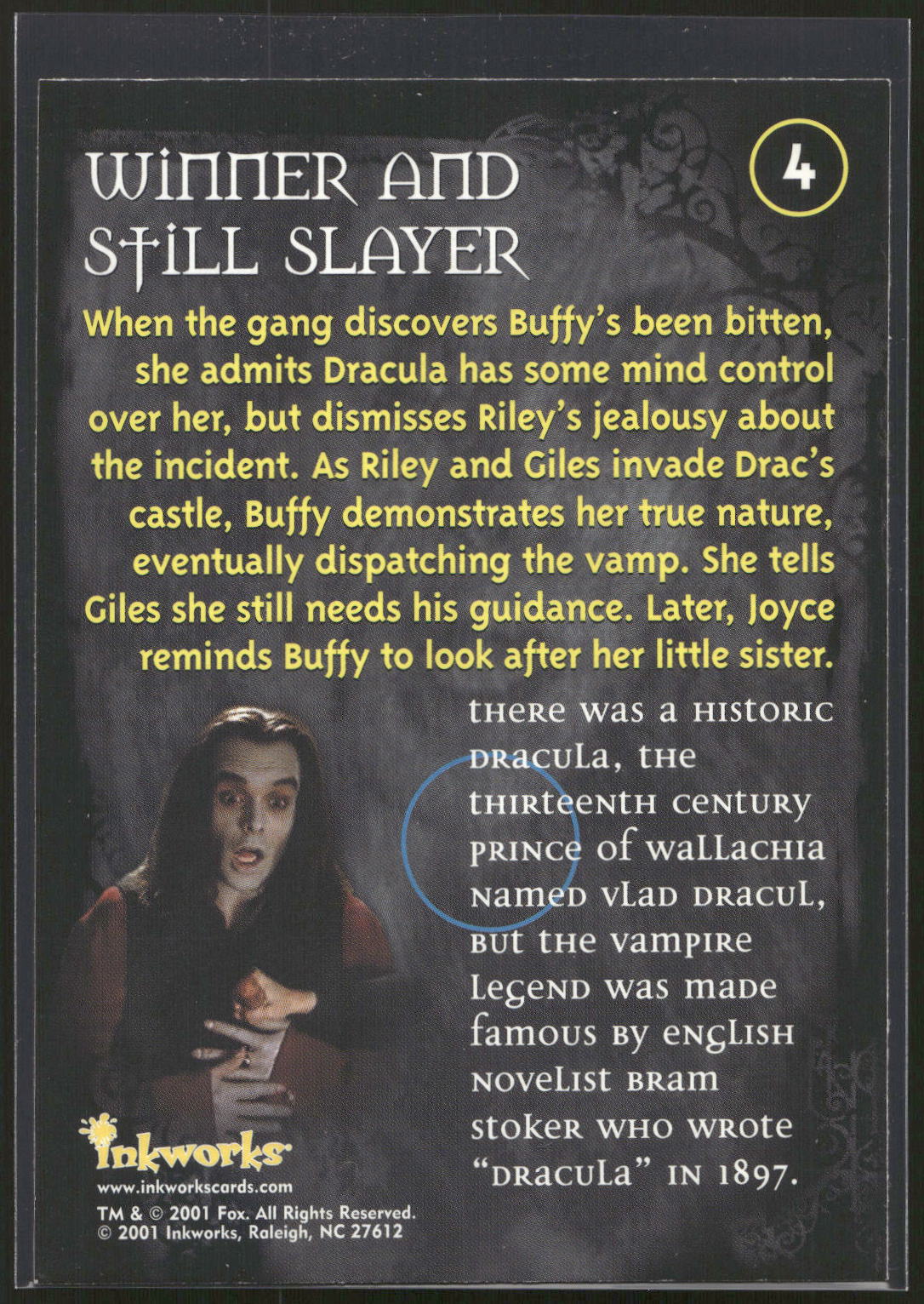 2001 Inkworks Buffy the Vampire Slayer Season 5 #4 Winner and Still Slayer