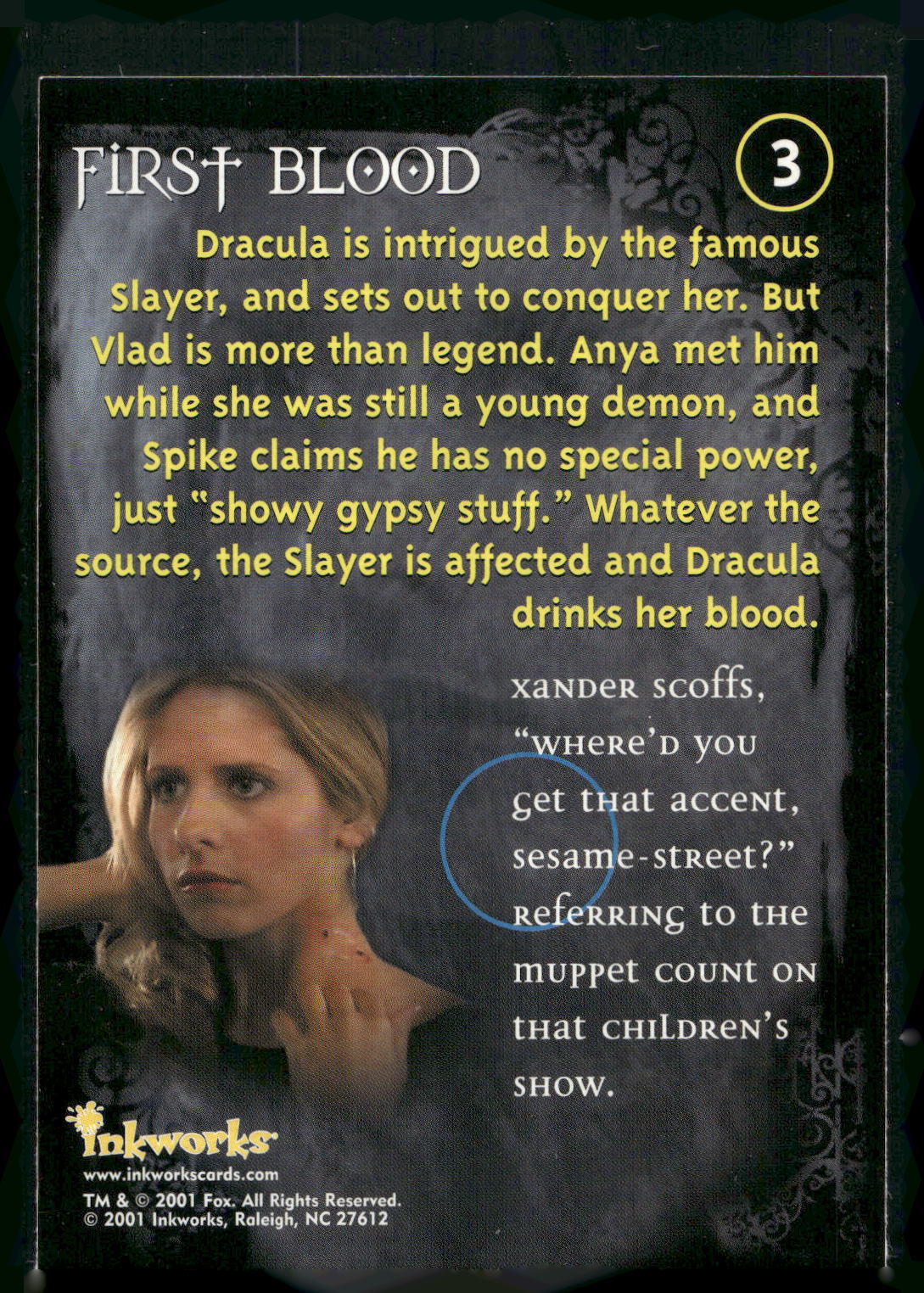 2001 Inkworks Buffy the Vampire Slayer Season 5 #3 First Blood