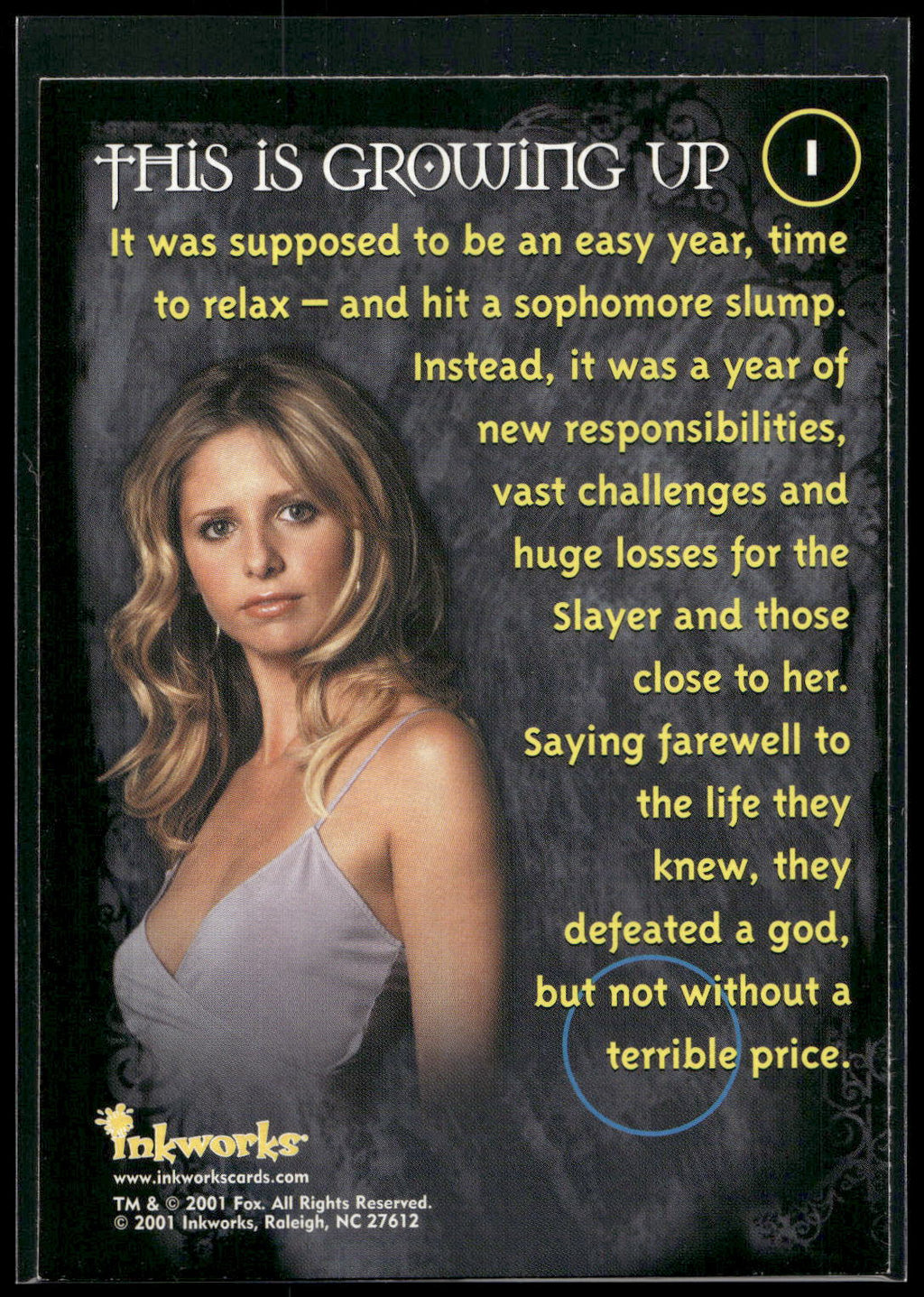 2001 Inkworks Buffy the Vampire Slayer Season 5 #1 This Is Growing Up