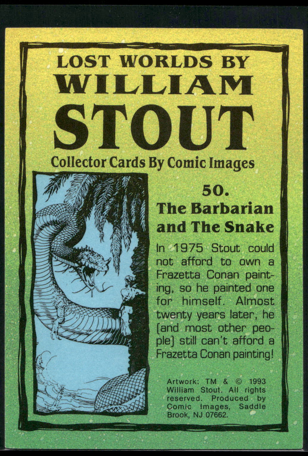 1993 Comic Images William Stout Series 1 #50 The Barbarian and the Snake
