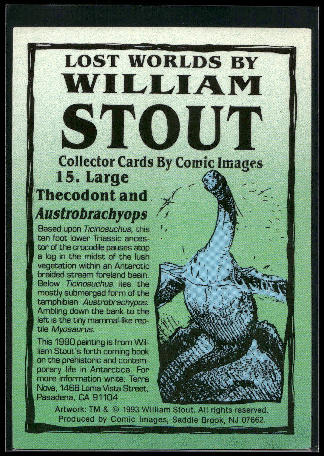 1993 Comic Images William Stout Series 1 #15 Large Thecodont and Austrobrachyops