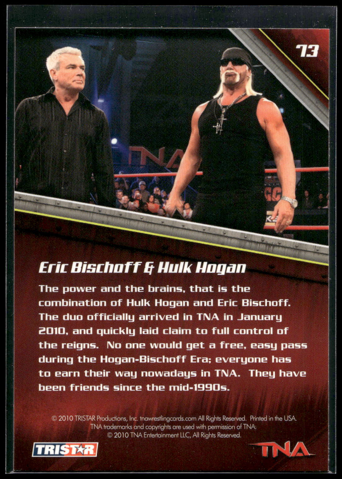 2010 TriStar TNA New Era #73 Hulk Hogan & Eric Bischoff