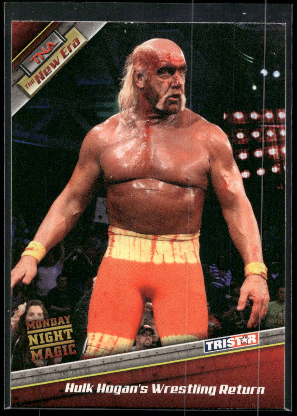 2010 TriStar TNA New Era #82 Hulk Hogan's Wrestling Return