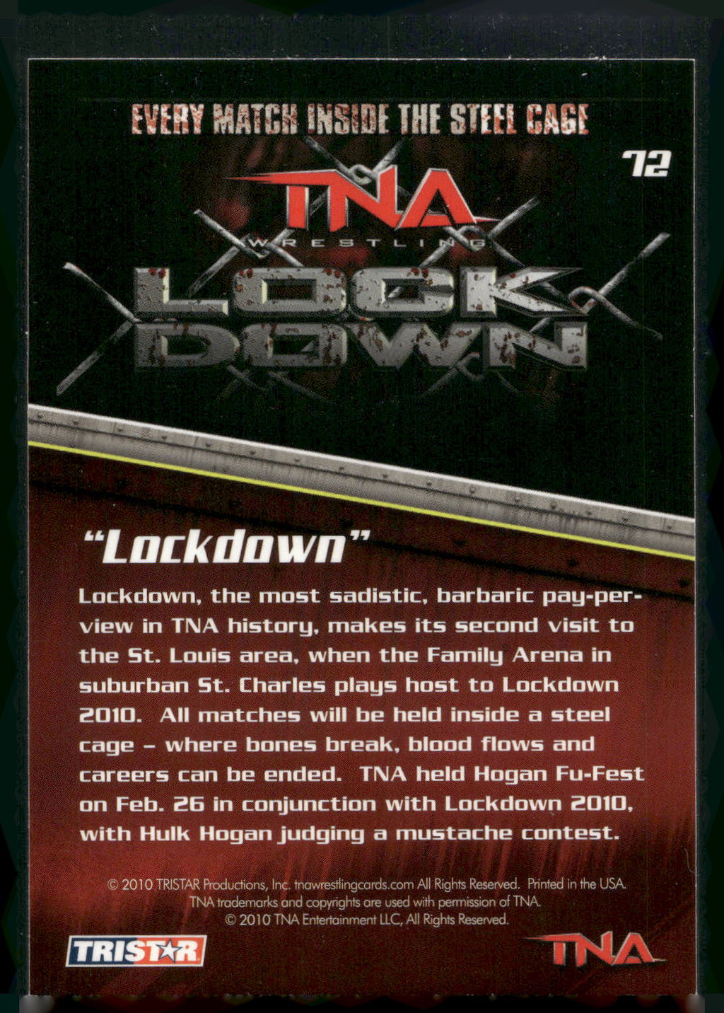 2010 TriStar TNA New Era #72 "Lockdown"
