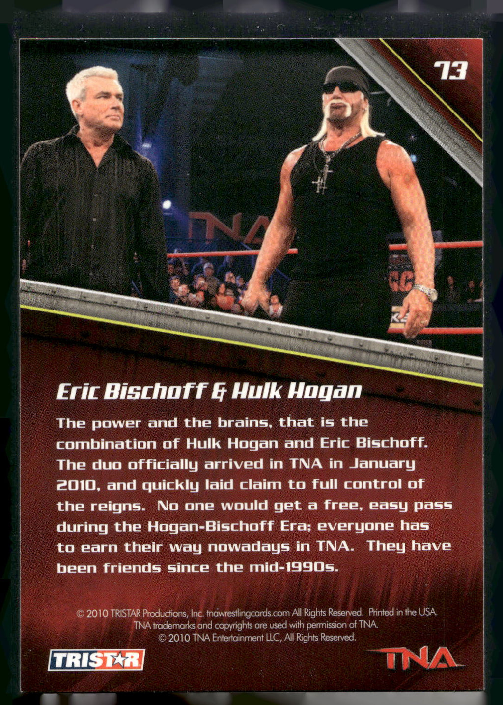 2010 TriStar TNA New Era #73 Hulk Hogan & Eric Bischoff