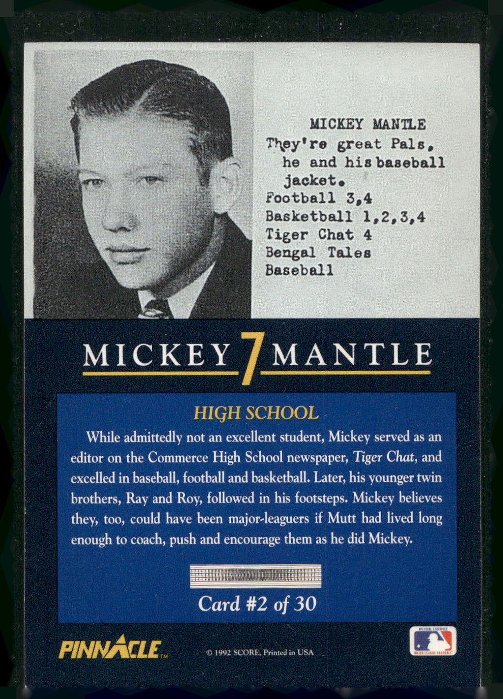 1992 Pinnacle Mickey Mantle #2 High School -