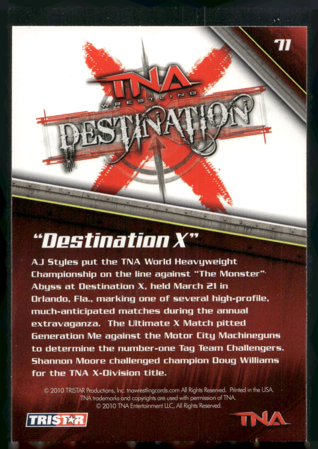 2010 TriStar TNA New Era #71 "Destination X"