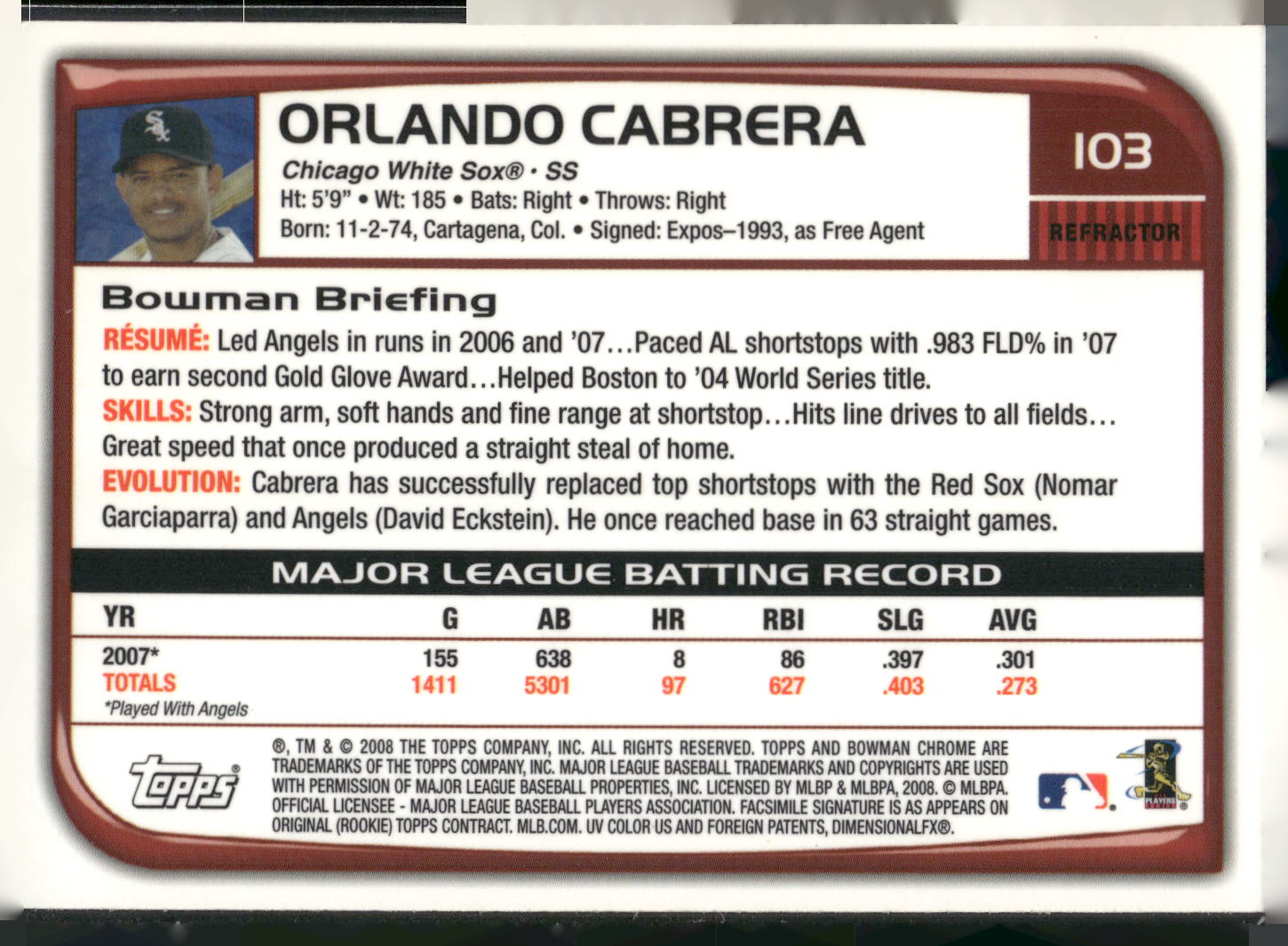 2008 Bowman Chrome #103 Orlando Cabrera Refractors