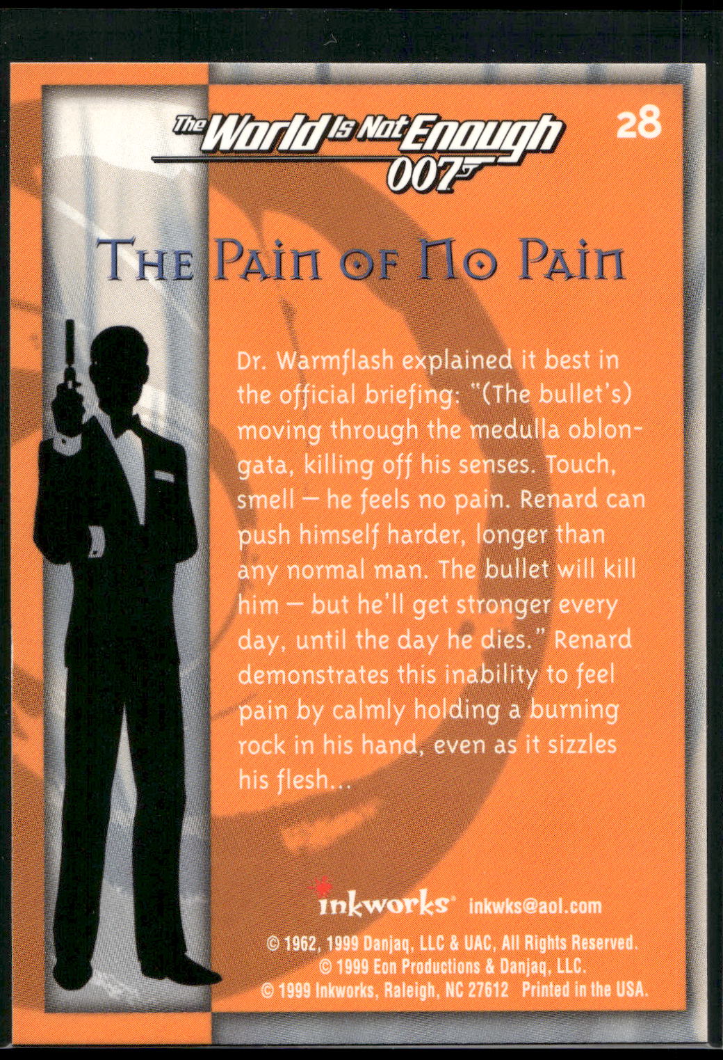 1999 Inkworks James Bond The World Is Not Enough #28 The Pain of No Pain
