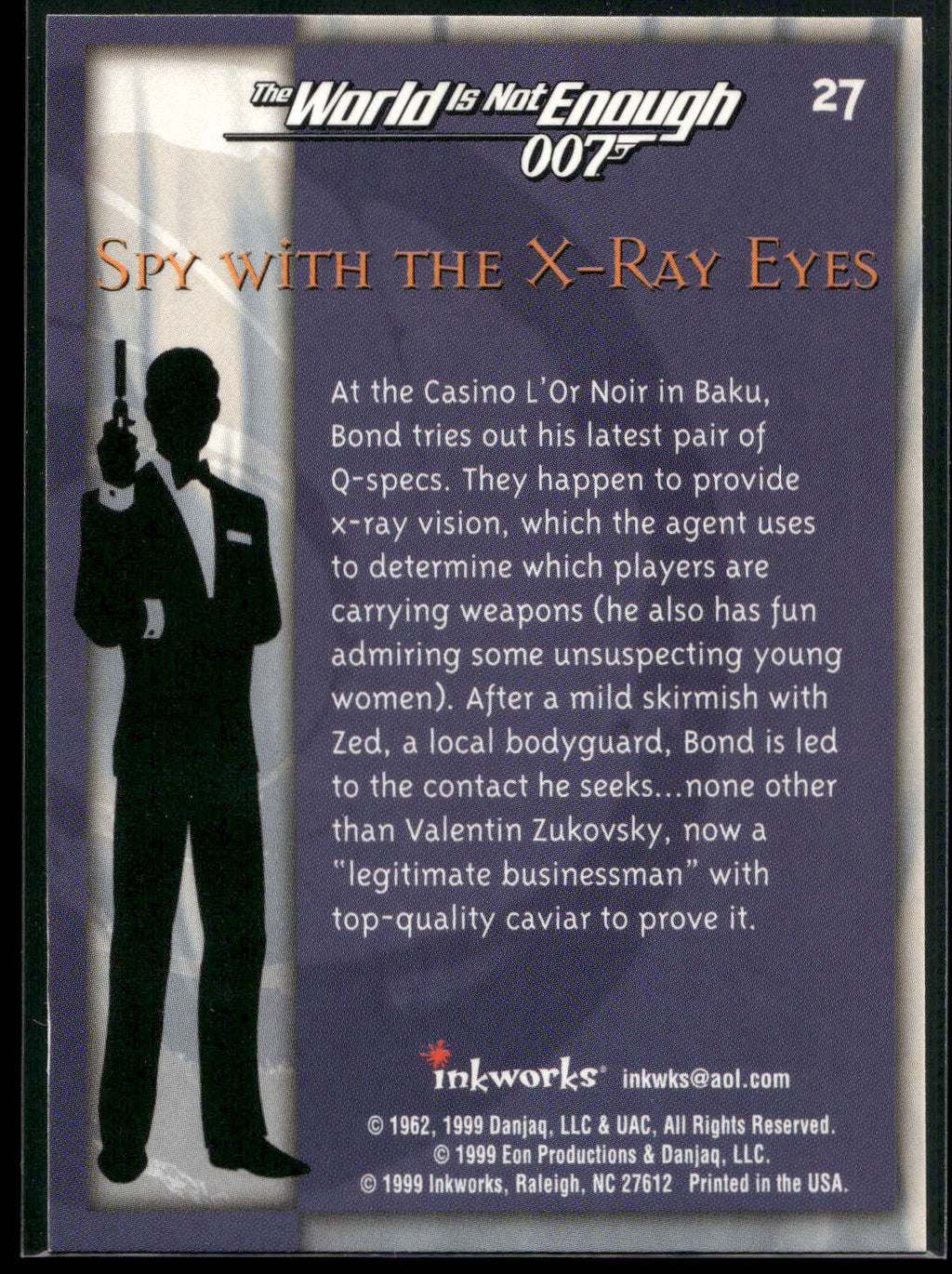 1999 Inkworks James Bond The World Is Not Enough #27 Spy with the X-Ray Eyes